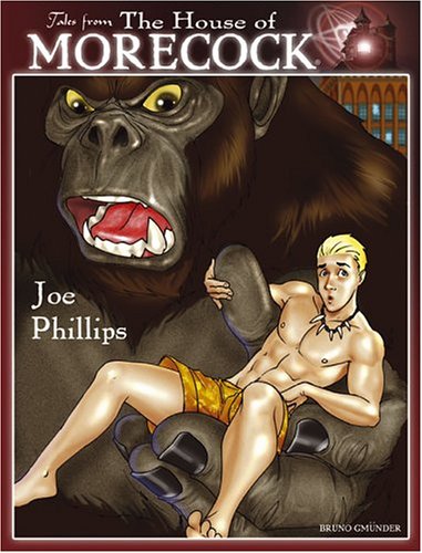 Joe Phillips Tales from The House of Morecock