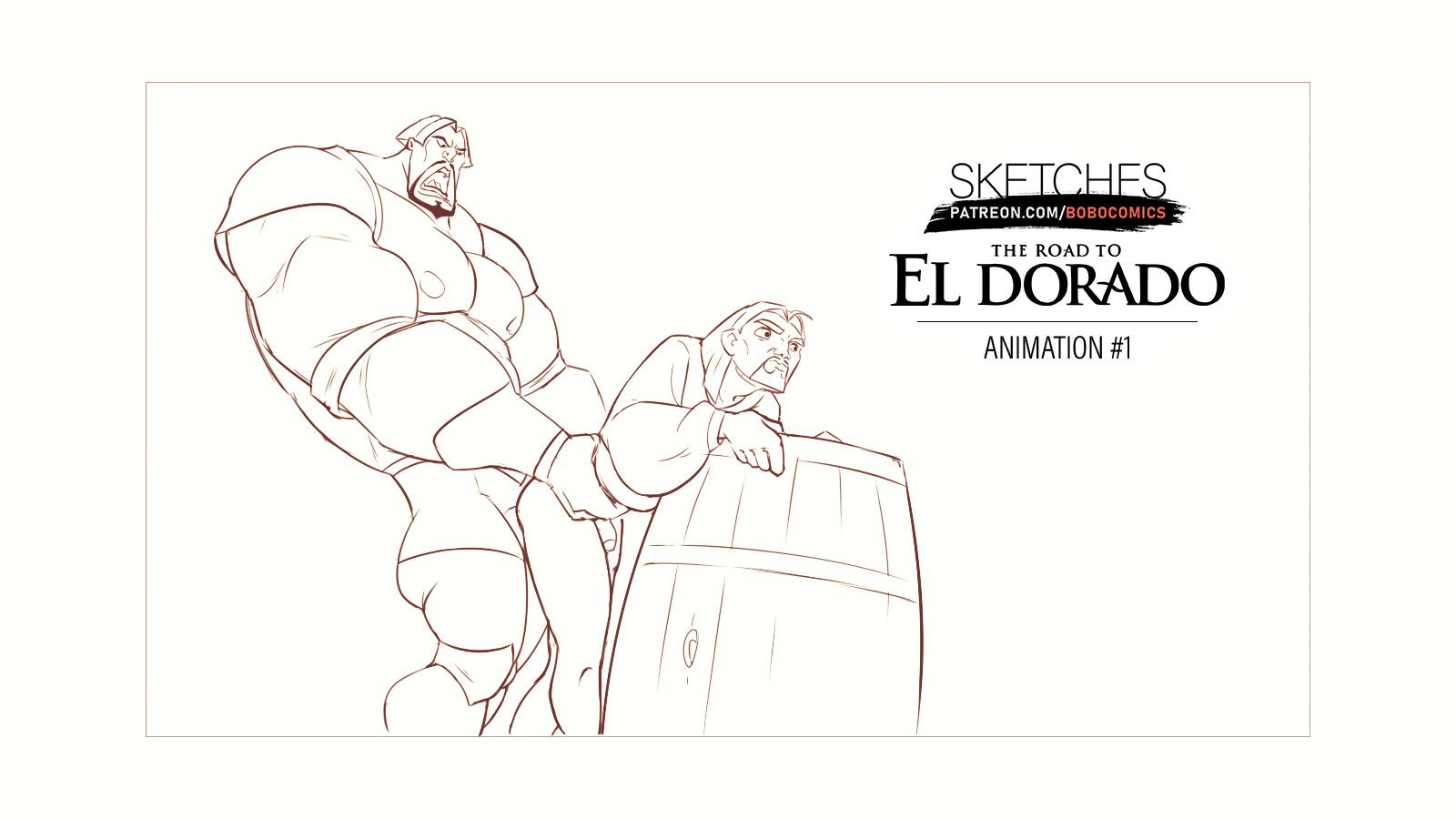 Mr. Bobo (BoboComics) – Road to El Dorado The Long Way To El Dorado Animation (Cortes x Miguel x Tulio)