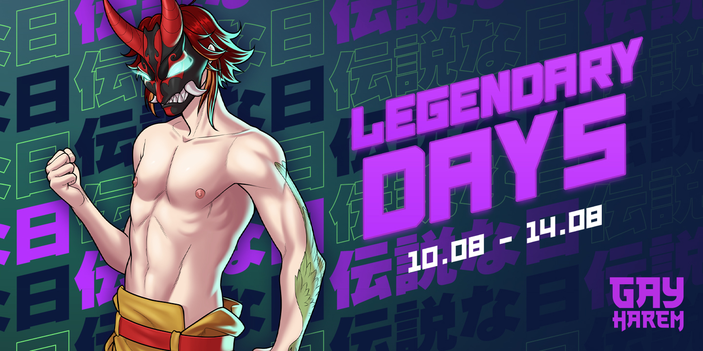 Gay Harem – Event: Legendary Days (10 August 2023 → 14 August 2023)
